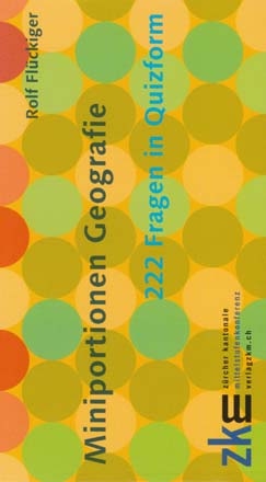 Miniportionen Geografie - Rolf Fl&uuml;ckiger