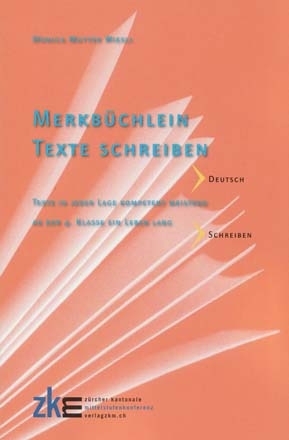 Merkb&uuml;chlein Texte schreiben - Monica Mutter Wiesli