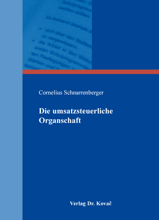 Die umsatzsteuerliche Organschaft