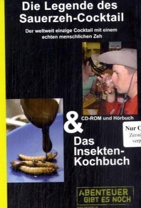 Die Legende vom Sauerzeh-Cocktail /Das Insekten Kochbuch