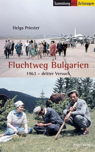 Fluchtweg Bulgarien - Helga Priester