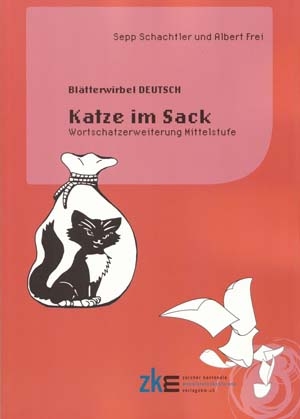 Bl&auml;tterwirbel Deutsch: KATZE IM SACK - Sepp Schachtler, Albert Frei