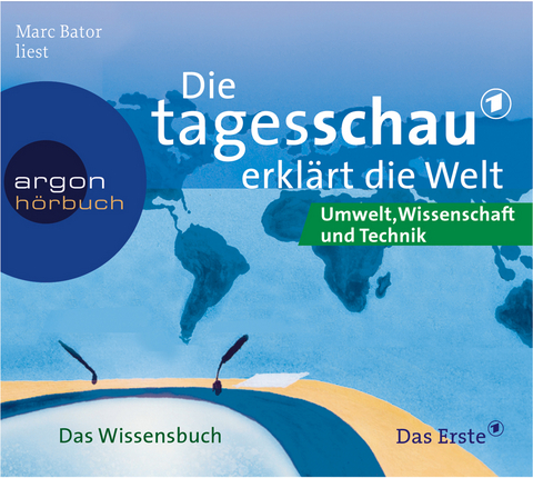 H&ouml;rbuch Die Tagesschau erkl&auml;rt die Welt: Umwelt, Wissenschaft & Technik - Sylke Tempel