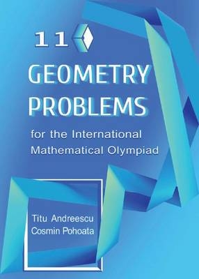 110 Geometry Problems for the International Mathematical Olympiad - Titu Andreescu, Cosmin Pohoata