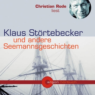 Klaus Störtebecker und andere Seemannsgeschichten