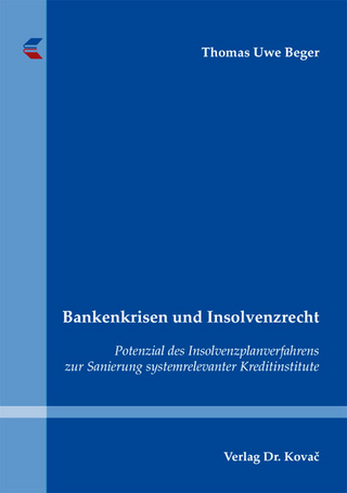 Bankenkrisen und Insolvenzrecht