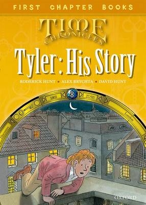 Read With Biff, Chip and Kipper: Level 11 First Chapter Books: Tyler: His Story - Roderick Hunt, David Hunt