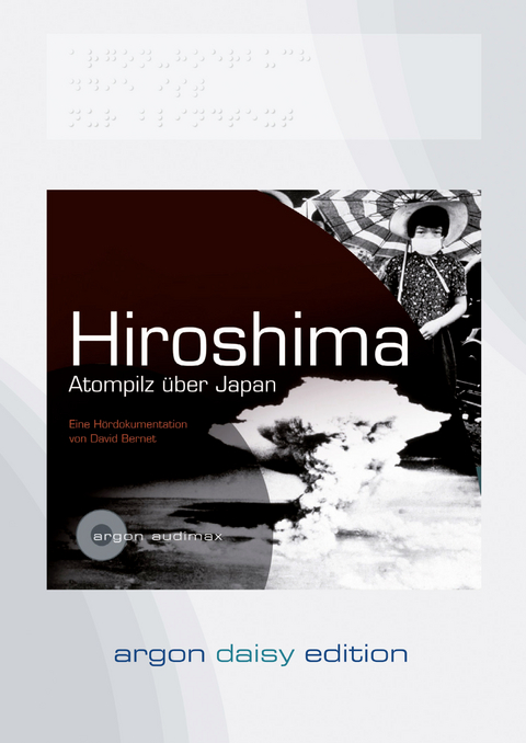 Hiroshima (DAISY Edition) - David Bernet