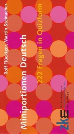 Miniportionen Deutsch - Rolf Fl&uuml;ckiger, Martin Steinacher
