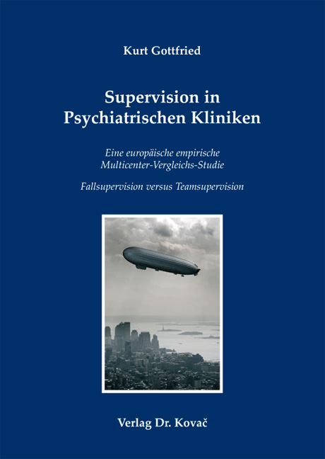 Supervision in Psychiatrischen Kliniken - Kurt Gottfried