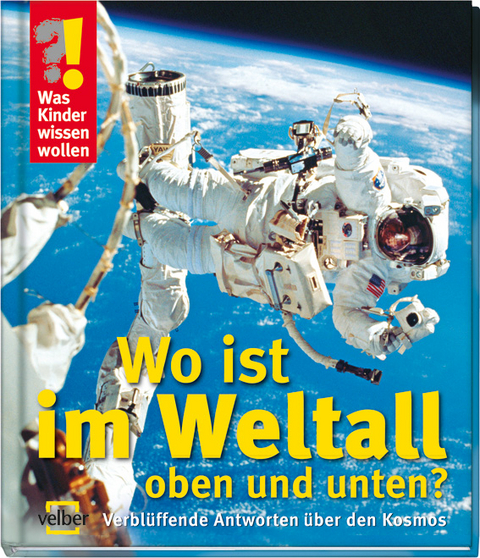 Wo ist im Weltall oben und unten? - Ulrike Berger