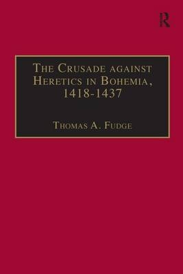 Crusade against Heretics in Bohemia, 1418-1437
