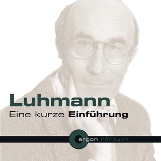 Luhmann. Eine kurze Einführung