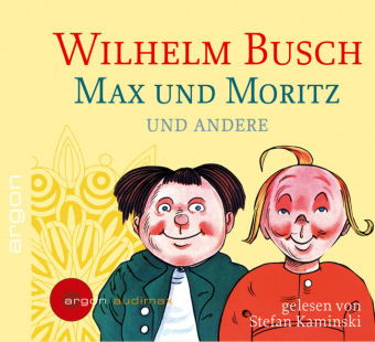Max und Moritz und andere Geschichten - Wilhelm Busch