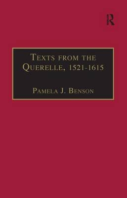 Texts from the Querelle, 1521-1615
