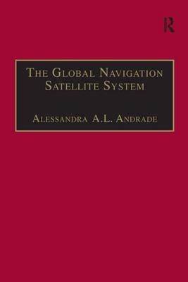 Global Navigation Satellite System -  Alessandra A.L. Andrade