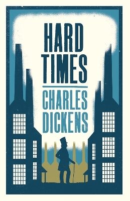 Hard Times - Charles Dickens