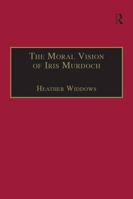 Moral Vision of Iris Murdoch