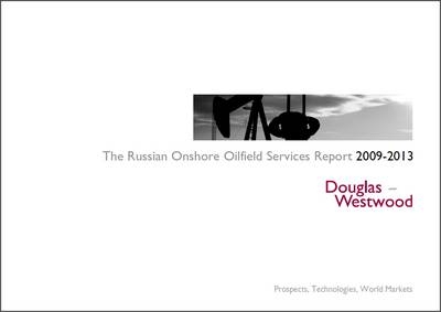 Russian Onshore Oilfield Services Market Report 2009-2013 -  Douglas-Westwood