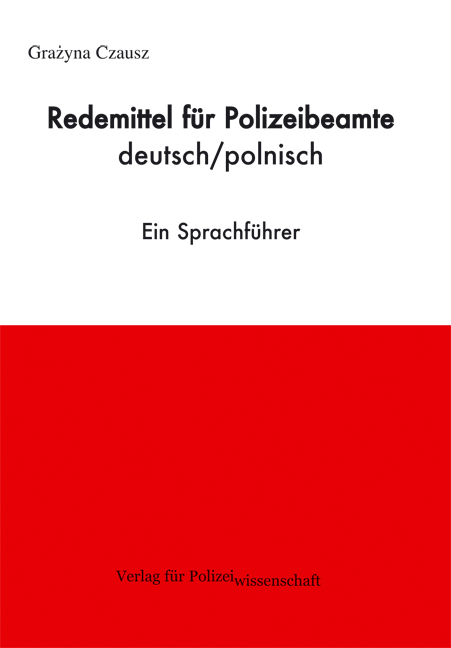 Redemittel f&uuml;r Polizeibeamte - Grażyna Czausz