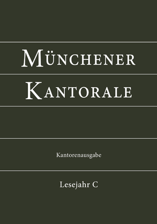 Münchener Kantorale: Lesejahr C. Kantorenausgabe