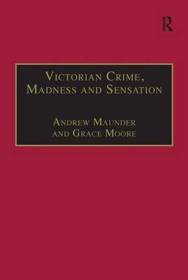 Victorian Crime, Madness and Sensation