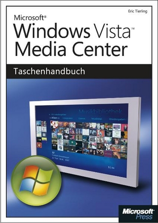 Windows Vista Media Center - Das Taschenhandbuch