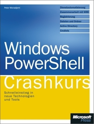 Windows PowerShell - Crashkurs - Peter Monadjemi