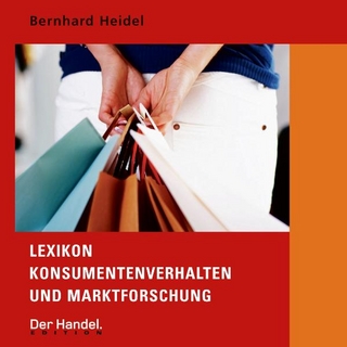 Lexikon Konsumentenverhalten und Marktforschung