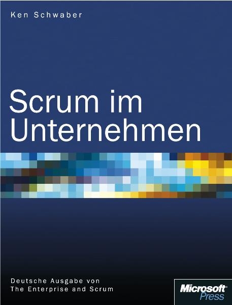 Scrum im Unternehmen - Ken Schwaber