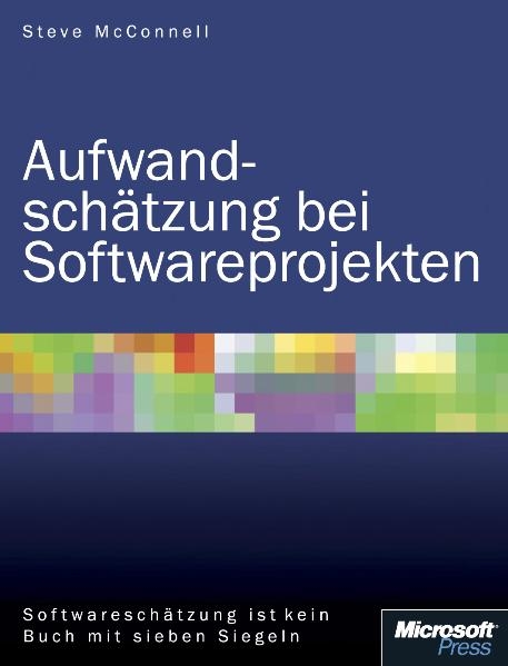 Aufwandschätzung für Softwareprojekte - Steve McConnell