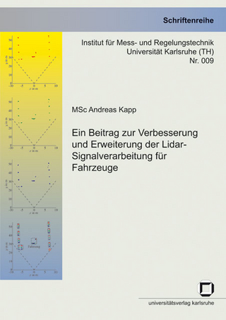 Ein Beitrag zur Verbesserung und Erweiterung der Lidar-Signalverarbeitung für Fahrzeuge