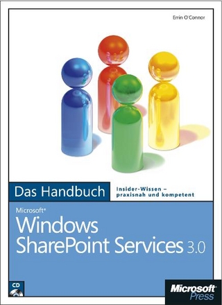 Microsoft Windows SharePoint Services 3.0 - Das Handbuch