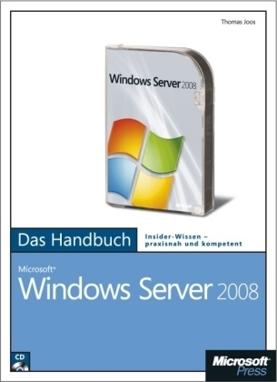 Microsoft Windows Server 2008 - Das Handbuch