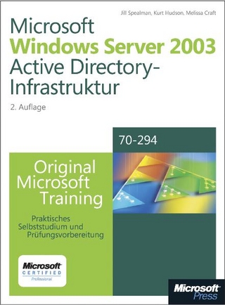 Microsoft Windows Server 2003 Active Directory-Infrastruktur - Original Microsoft Training: Examen 70-294