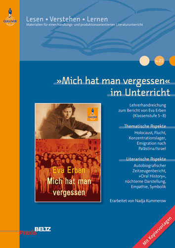 &raquo;Mich hat man vergessen&laquo; im Unterricht - Nadja Kummerow