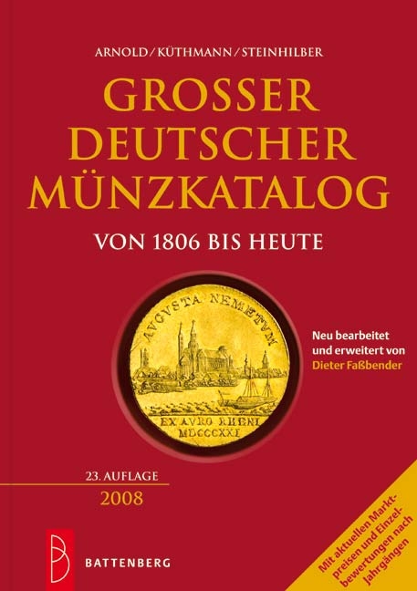 Gro&szlig;er deutscher M&uuml;nzkatalog 2008 - Paul Arnold, Harald K&uuml;thmann, Dirk Steinhilber
