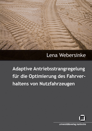 Adaptive Antriebsstrangregelung für die Optimierung des Fahrverhaltens von Nutzfahrzeugen