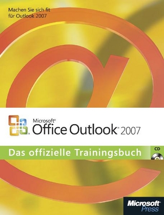 Microsoft Office Outlook 2007 - Das offizielle Trainingsbuch