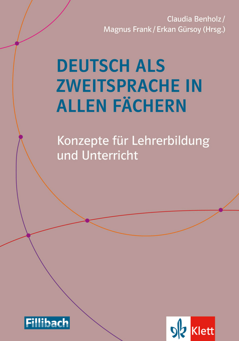 Deutsch als Zweitsprache in allen F&auml;chern - 
