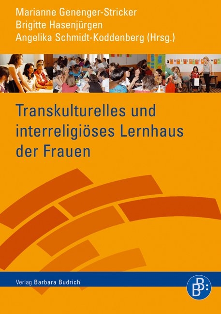 Transkulturelles und interreligi&ouml;ses Lernhaus der Frauen - 