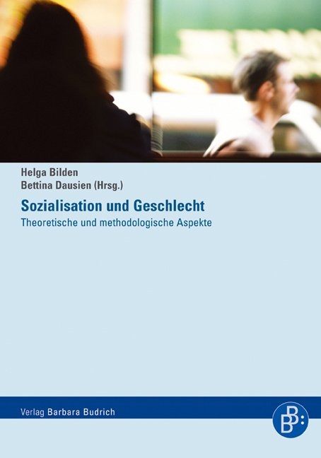 Sozialisation und Geschlecht - 