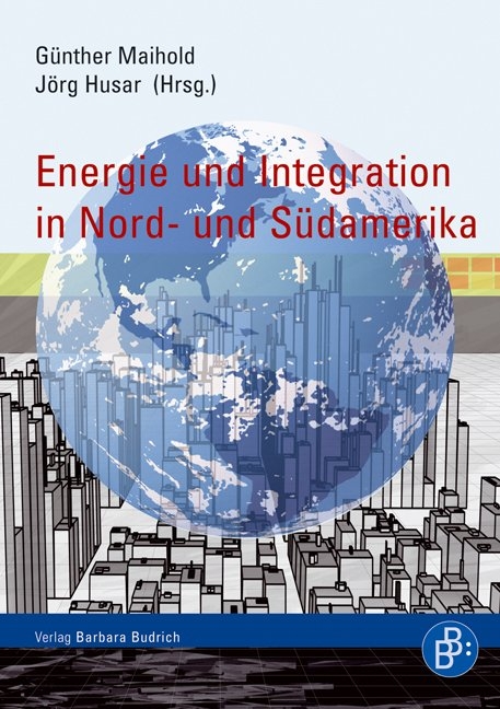 Energie und Integration in Nord- und S&uuml;damerika - 