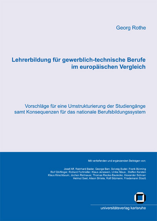 Lehrerbildung für gewerblich-technische Berufe im europäischen Vergleich