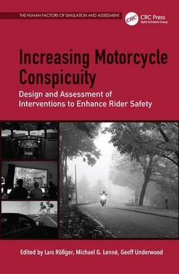 Increasing Motorcycle Conspicuity -  Michael G. Lenne,  Lars Roger