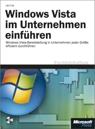 Windows Vista im Unternehmen einf&uuml;hren