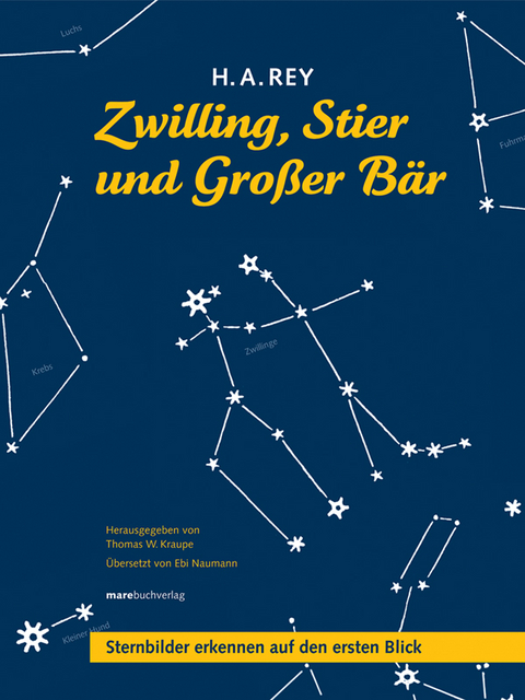 Zwilling, Stier und Gro&szlig;er B&auml;r - H A Rey