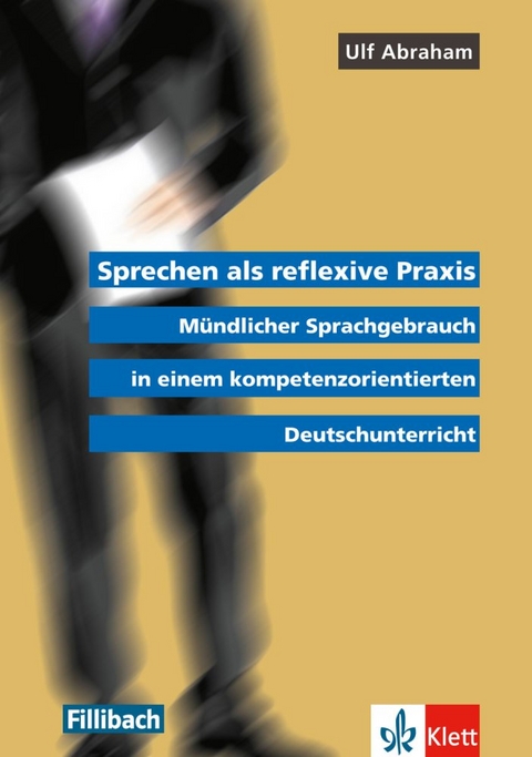 Sprechen als reflexive Praxis - Ulf Abraham