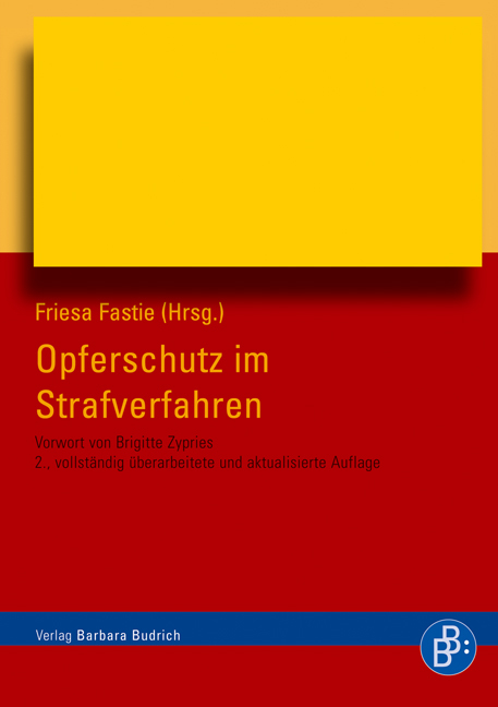 Opferschutz im Strafverfahren - 