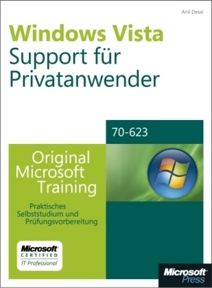 Windows Vista-Support für Heimanwender - Original Microsoft Training für Examen 70-623